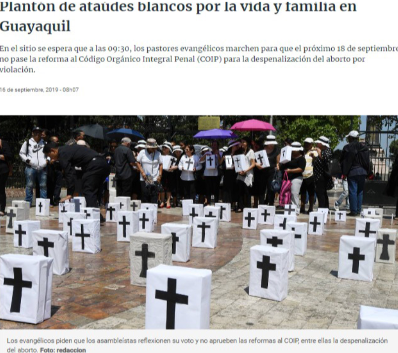 Cobertura de grupos religiosos, provida, para que no se despenalice el aborto en Ecuador.
