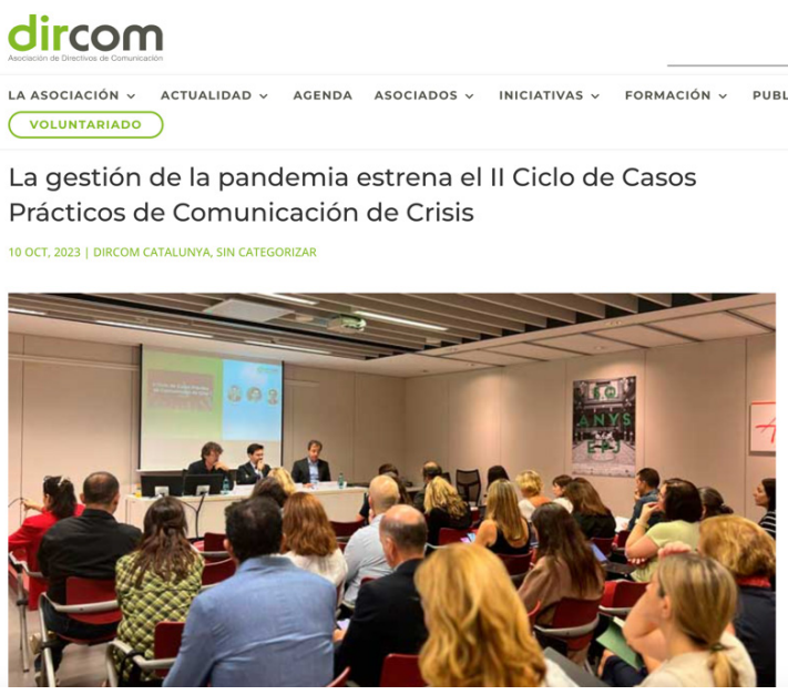 El II Ciclo de Casos Pr&aacute;cticos de Comunicaci&oacute;n de Crisis enfoca la gesti&oacute;n de la pandemia, la relaci&oacute;n con los medios y la comunicaci&oacute;n interna