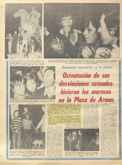 Clarín. 1973. “Ostentación de sus desviaciones sexuales hicieron los maracos en la Plaza de Armas.” Clarín 6777 (April): cover and p. 24.