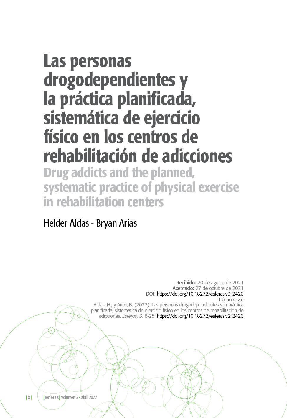 Portada del artículo: Las personas drogodependientes y la práctica planificada, sistemática de ejercicio físico en los centros de rehabilitación de adicciones